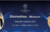 Juventus vs Monaco