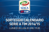 Sorteggio Calendario Serie A 2014-15